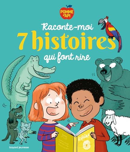 Raconte-moi 7 histoires qui font rire von BAYARD JEUNESSE