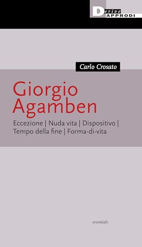 Giorgio Agamben von DeriveApprodi