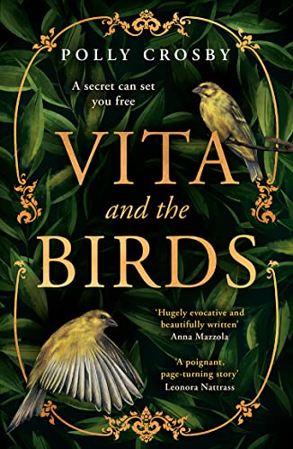 Vita and the Birds: A captivating dual timeline historical mystery
