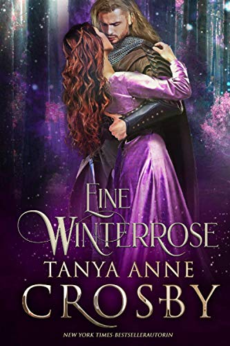 Eine Winterrose (Die Töchter von Avalon, Band 2) von Independently published
