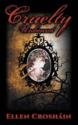 Cruelty: Unbound von Far Horizons
