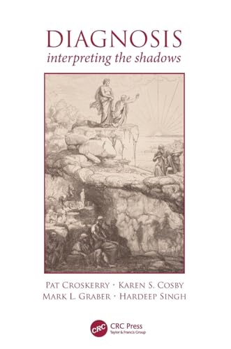 Diagnosis: Interpreting the Shadows von CRC Press