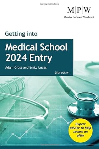 Getting into Medical School 2024 Entry von Trotman Education