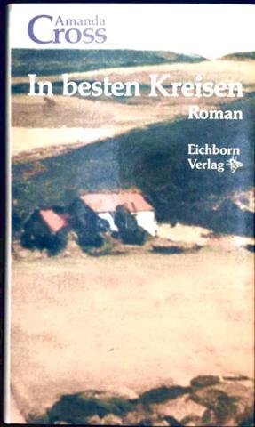 In besten Kreisen: Roman