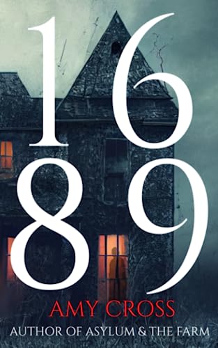 1689 (The Haunting of Hadlow House, Band 1)