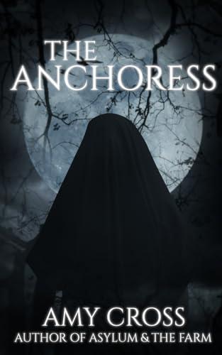 The Anchoress von Independently published