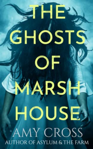 The Ghosts of Marsh House