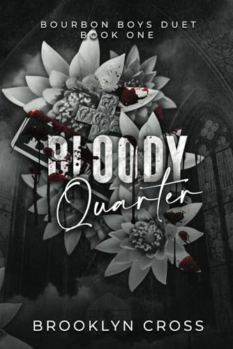 Bloody Quarter von Brooklyn Cross Books