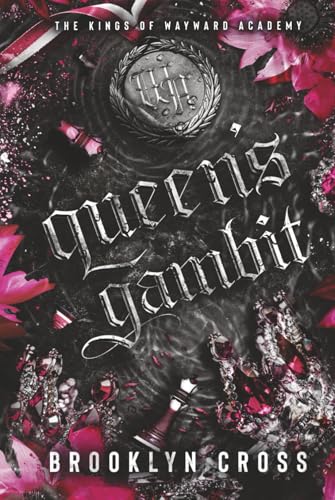 Queen's Gambit (The Kings of Wayward Academy, Band 5) von Brooklyn Cross Books