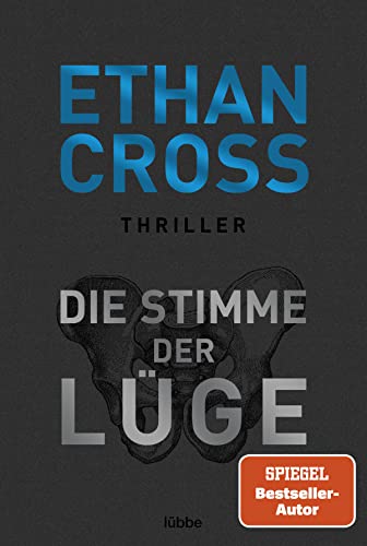 Die Stimme der Lüge: Thriller (Die Ackerman & Shirazi-Reihe, Band 4) von Bastei Lübbe