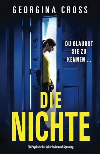 Die Nichte: Ein Psychothriller voller Twists und Spannung von Bookouture