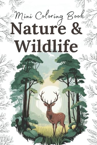 Mini Coloring Book: Nature And Wild (Mini Coloring Series) von Independently published