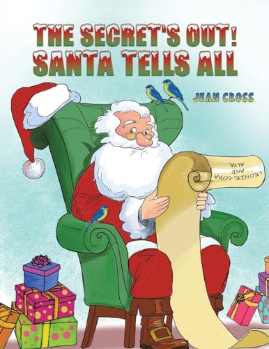 The Secret's Out! Santa Tells All von Austin Macauley