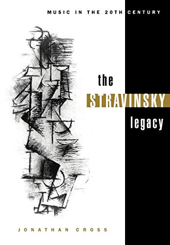The Stravinsky Legacy (Music in the Twentieth Century, 8, Band 8) von Cambridge University Press