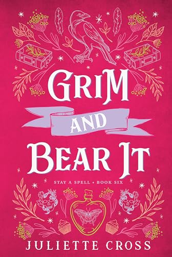 Grim and Bear It: Stay A Spell Book 6 (Stay A Spell, 6) von Union Square & Co.