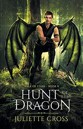 Hunt of the Dragon (Vale of Stars, Band 4)