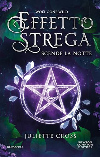 Scende la notte. Effetto strega (Vertigo) von Newton Compton Editori