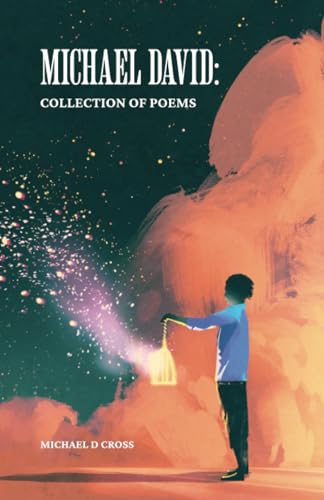 Michael David: Collection of Poems: Collection of Poems von Spines