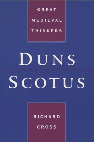Duns Scotus (Great Medieval Thinkers) von Oxford University Press, USA