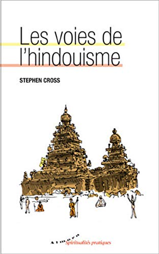 Les voies de l'hindouisme von ALMORA