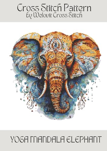 YOGA MANDALA ELEPHANT Cross Stitch Pattern: A beautiful cross stitch pattern for your next project! (Welovit Cross Stitch Patterns)