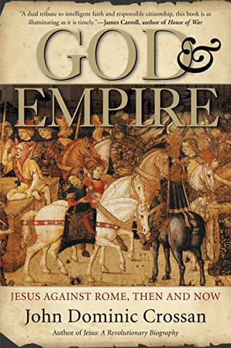 God and Empire: Jesus Against Rome, Then and Now von HarperCollins