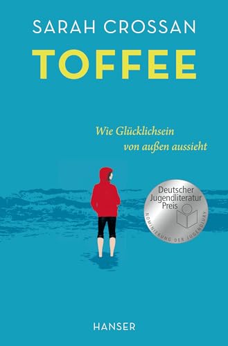 Toffee: Wie Glücklichsein von außen aussieht Nominiert von der Jugendjury für den Deutschen Jugendliteraturpreis 2024, LUCHS im Januar 2023 und Deutschlandfunk-Bestenliste Die besten 7 Toffee: Wie Glücklichsein von außen aussieht Nominiert von der Jugendjury für den Deutschen Jugendliteraturpreis 2024, LUCHS im Januar 2023 und Deutschlandfunk-Bestenliste Die besten 7