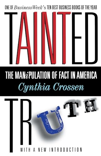 Tainted Truth: The Manipulation of Fact In America von Touchstone