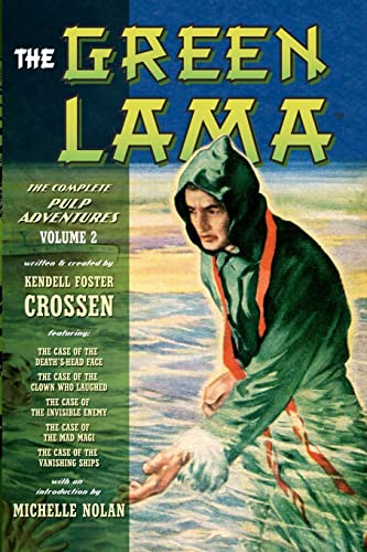 The Green Lama: The Complete Pulp Adventures Volume 2 von CREATESPACE