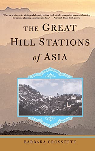 The Great Hill Stations Of Asia von Basic Books