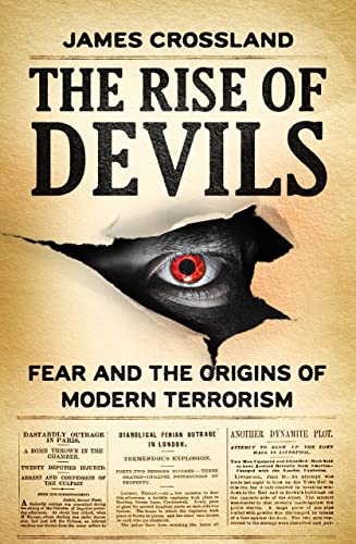The rise of devils: Fear and the origins of modern terrorism von Manchester University Press