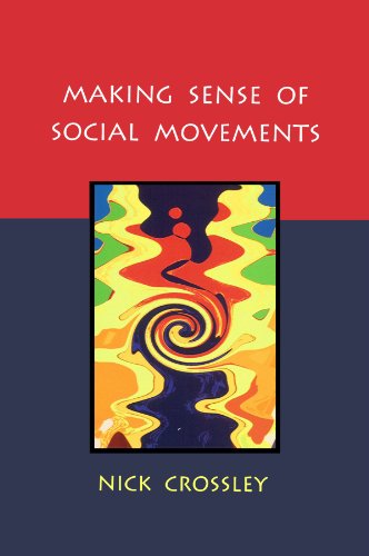 Making Sense Of Social Movements