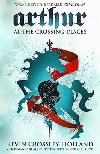 At the Crossing Places: Book 2 (Arthur)