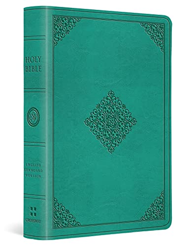 ESV Value Large Print Compact Bible: English Standard Verson Value, Teal, Trutone, Ornament Design ESV Value Large Print Compact Bible: English Standard Verson Value, Teal, Trutone, Ornament Design