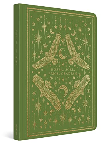 ESV Illuminated Scripture Journal: Hosea, Joel, Amos, and Obadiah: Hosea, Joel, Amos, and Obadiah (Paperback)