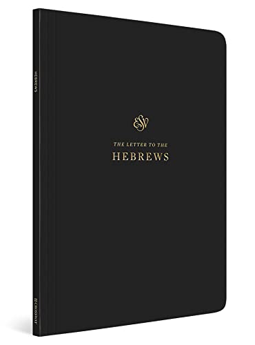 ESV Scripture Journal: Hebrews: English Standard Version