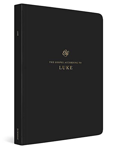 ESV Scripture Journal: Luke: English Standard Version