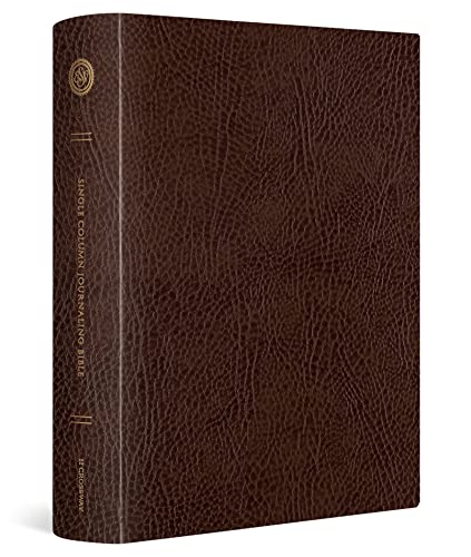 ESV Single Column Journaling Bible, Large Print: English Standard Version, Mocha, Bonded Leather, Single Column Journaling Bible