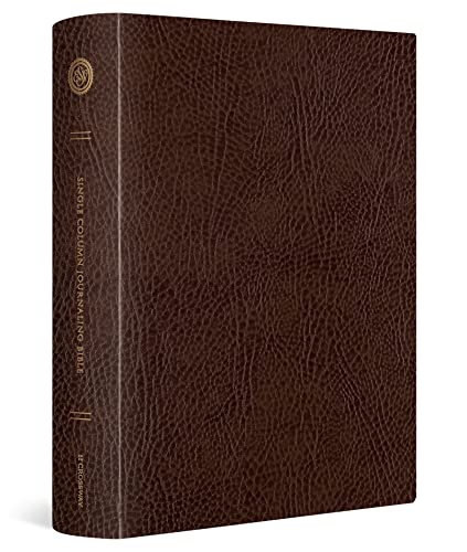 ESV Single Column Journaling Bible, Large Print: English Standard Version, Mocha, Bonded Leather, Single Column Journaling Bible ESV Single Column Journaling Bible, Large Print: English Standard Version, Mocha, Bonded Leather, Single Column Journaling Bible