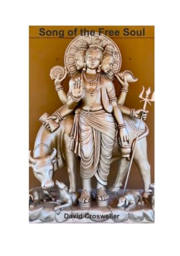 Song of the Free Soul: Avadhuta Gita von Lulu