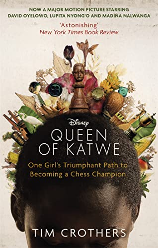 The Queen of Katwe: One Girl's Triumphant Path to Becoming a Chess Champion von Little, Brown Book Group