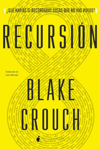 Recursión: Recursion (Noches Negras, Band 12) von Nocturna Ediciones