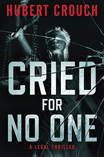 Cried For No One (Jace Forman Series)