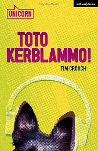 Toto Kerblammo! (Modern Plays)