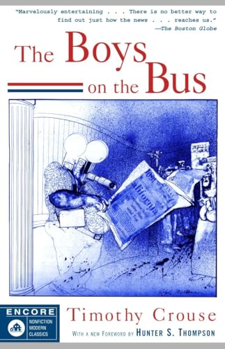 The Boys on the Bus The Boys on the Bus von Random House Trade Paperbacks