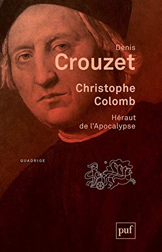 Christophe Colomb: Héraut de l'Apocalypse
