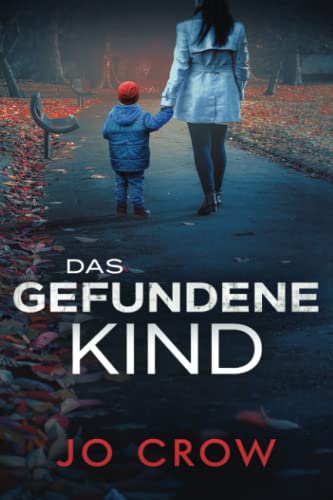 Das gefundene Kind