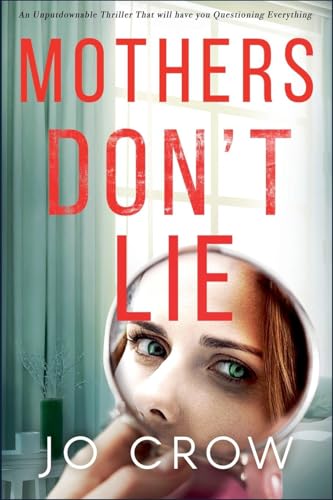 Mothers Don't Lie von Relay Publishing