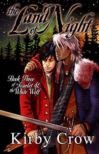 The Land of Night: Book Three of Scarlet and the White Wolf