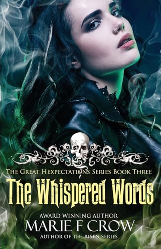 The Whispered Words (The Great Hexpectation, Band 3) von Kingston Publishing Company
